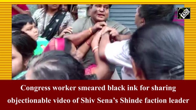 Congress worker smeared black ink for sharing objectionable video of Shiv Sena’s Shinde faction leader
