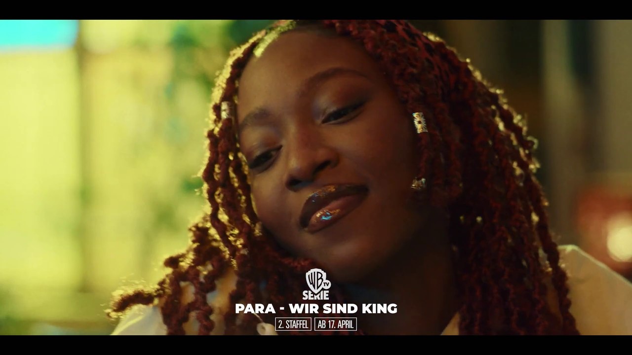 Para: Wir sind King - S02 Trailer (Deutsch) HD