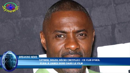 Luther, soleil déchu (Netflix) : ce clin d’oeil  Elba à James Bond dans le film