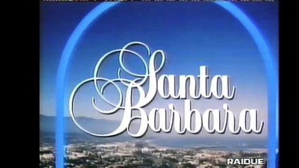 Santa Barbara soap Sigla iniziale RAI 2 Settembre 1997