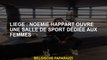 Liège  Noémie Happart ouvre une salle de sport dédiée aux femmes