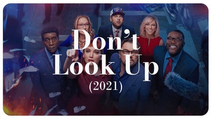 Don't Look Up (2021) - Séance Spéciale du 12 avril 2023 au Grand Rex !