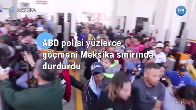 Meksika Sınırındaki Göçmenlere ABD Polisinden Engel