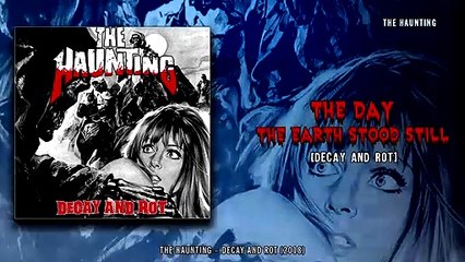 The Haunting - The Day The Earth Stood Still