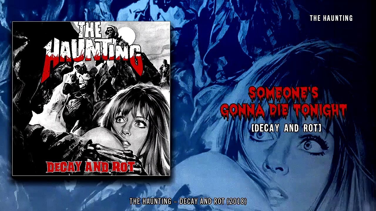 The Haunting - Someone's Gonna Die Tonigh