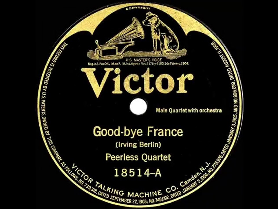 1918 Peerless Quartet - Goodbye France