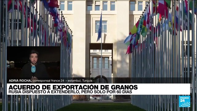 Informe desde Estambul: Rusia renovaría acuerdo de exportación de granos con Ucrania