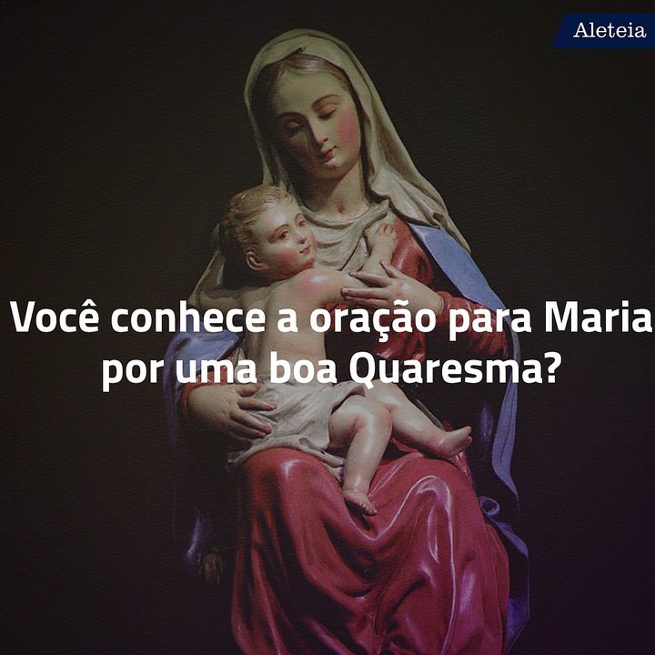 Oração para a Quaresma, de João Paulo II