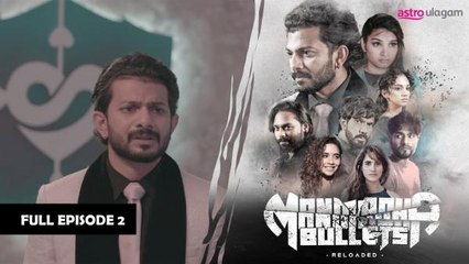 Manmadha Bullets Reloaded I Full Episode 2
