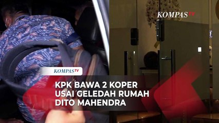 KPK Geledah Rumah Dito Mahendra Selama 6 Jam, Bawa 2 Koper