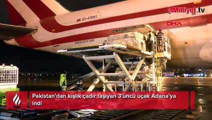 Pakistan’dan kışlık çadır taşıyan 3'üncü uçak Adana’ya indi