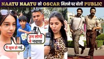 Public's Crazy Reaction On Naatu Naatu Winning Oscar, Praises Ram Charan & NTR | RRR At Oscars 2023