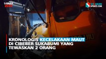 Kronologis Kecelakaan Maut di Cibeber Sukabumi yang Tewaskan 2 Orang