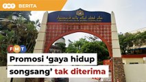 Promosi ‘gaya hidup songsang’ tak boleh diterima, menteri arah Jawi siasat demo