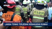 Detik-detik Evakuasi Korban Lansia yang Terjebak dalam Kebakaran di Kebayoran Lama Jakarta