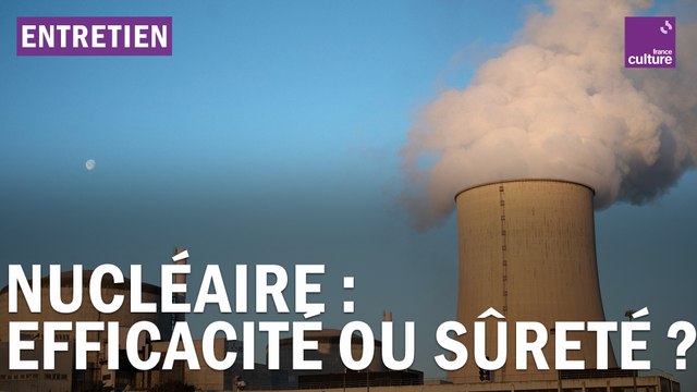 Nucléaire : l’efficacité au détriment de la sûreté ?