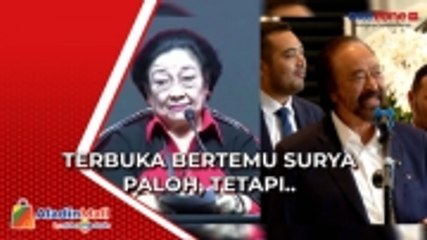 Megawati Siap Bertemu dengan Surya Paloh, tetapi...
