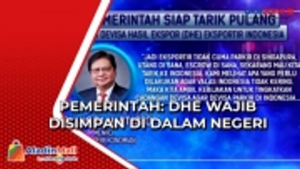 Judul: Pemerintah: DHE Wajib Disimpan di Dalam Negeri