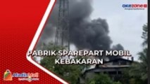 Pabrik Onderdil Mobil di Sukabumi Terbakar, Api Diduga dari Korsleting Listrik