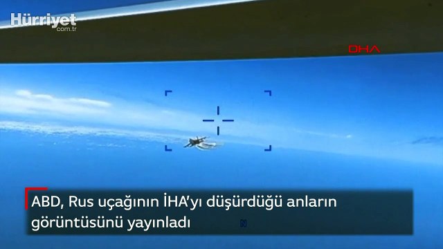 ABD, Rus uçağının İHA'yı düşürdüğü anların görüntüsünü yayınladı