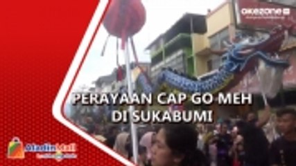 Perayaan Cap Go Meh, Ribuan Warga Sukabumi Padati Jalan