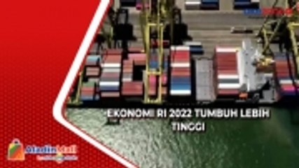 Ekonomi RI 2022 Tumbuh Lebih Tinggi dari Beberapa Negara G20