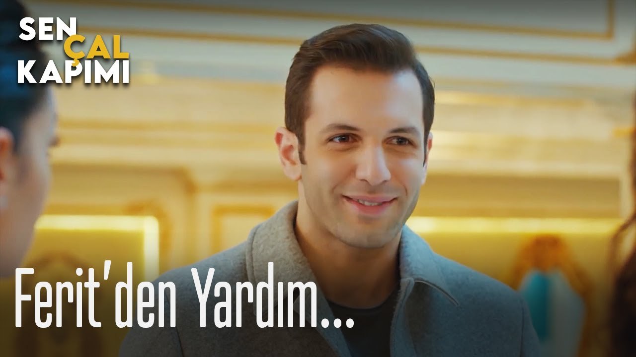 Ferit'den Ayfer'e yardım... - Sen Çal Kapımı