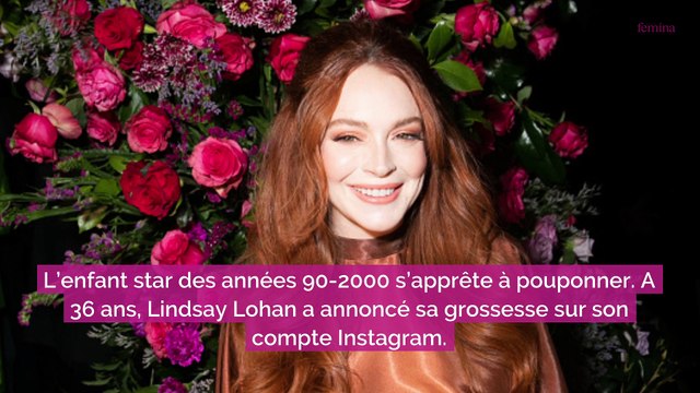 Lindsay Lohan enceinte : à 36 ans, la lolita des années 2000 attend son premier enfant