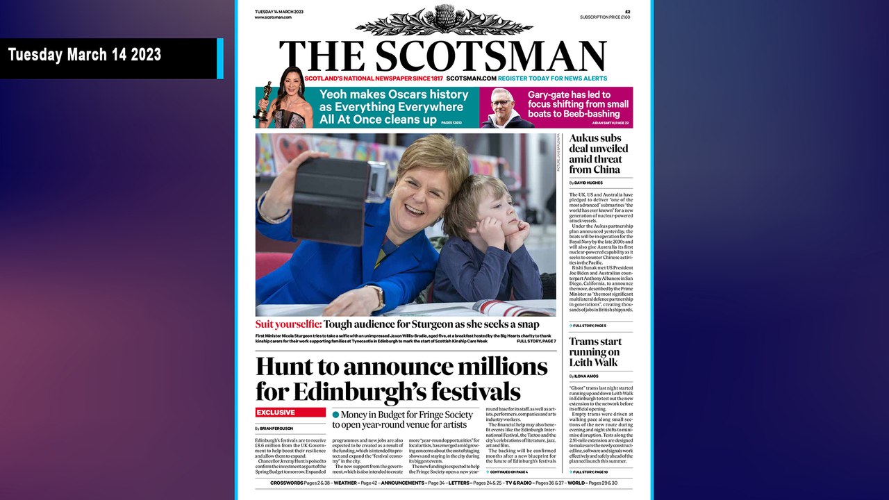 The Scotsman Bulletin Tuesday March 14 2023 #Budget