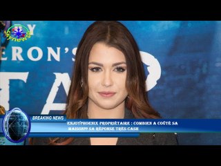 EnjoyPhoenix propriétaire : combien a coûté sa  maison?? Sa réponse très cash