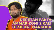 Deretan Fakta Ammar Zoni yang 2 Kali Terjerat Narkoba