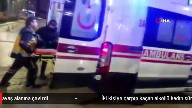 İki kişiye çarpıp kaçan alkollü kadın sürücü, ortalığı savaş alanına çevirdi