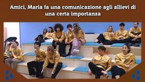 Amici, Maria fa una comunicazione agli allievi di una certa importanza