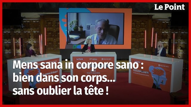 Mens sana in corpore sano : bien dans son corps…. Sans oublier la tête ! Neuroplanète 2023