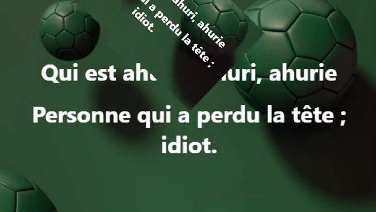 21) Qui est ahuri, ahurie. Ahuri, ahurie. Proverbe Français, expression ...