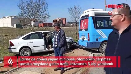 Otomobil minibüse böyle çarptı: 5 yaralı