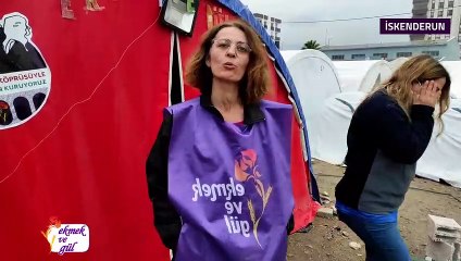 Ekmek ve Gül el konulan çadırlarla ilgili açıklama yaptı!