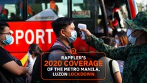 Look back on Rappler's coverage of the Metro Manila and Luzon lockdown in 2020