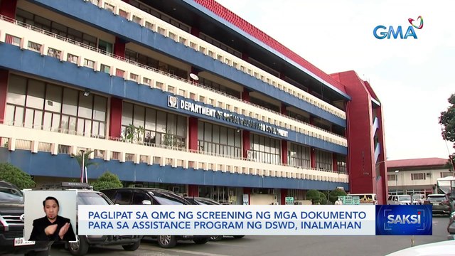 Paglipat sa QMC ng screening ng mga dokumento para sa assistance program ng DSWD, inalmahan | Saksi