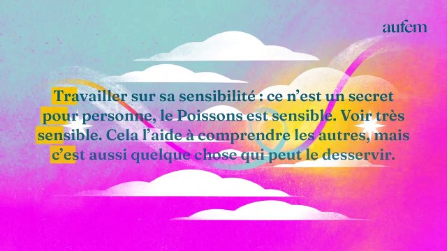 Astro : ces traits de caractère que le Poissons doit améliorer