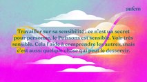 Astro : ces traits de caractère que le Poissons doit améliorer