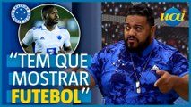 Hugão cobra reforços do Cruzeiro: 'preguiçosos'