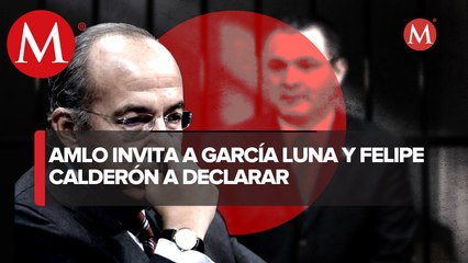 AMLO reta a Calderón a denunciar a autoridades de EU por juicio a García Luna