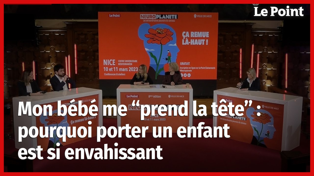 Mon bébé me “prend la tête” : pourquoi porter un enfant est si envahissant. Neuroplanète 2023