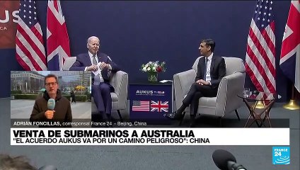 Informe desde Beijing: AUKUS está en el "camino del error y el peligro" según China