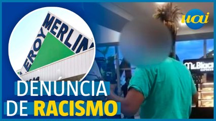 Mulher denuncia racismo na Leroy Merlin em BH