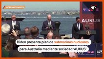 Biden presentó el plan de submarinos de propulsión nuclear para Australia