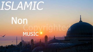 RELAXING ISLAMIC MUSIC