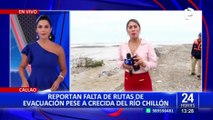 Ventanilla: vecinos reportan que no hay rutas de evacuación ante crecida del río Chillón