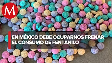 En México, estamos a tiempo de frenar el consumo del fentanilo: Nadia Robles